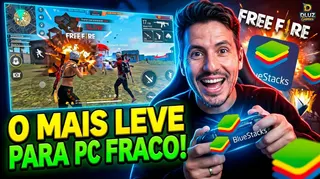 Qual o Melhor Emulador para PC Fraco no Free Fire? Conheça o BlueStacks China (Sem Lag)