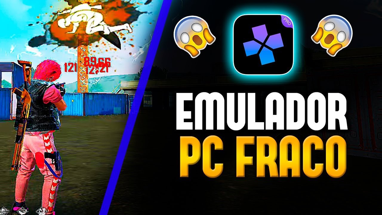 Emulador para PC fraco 1GB de RAM