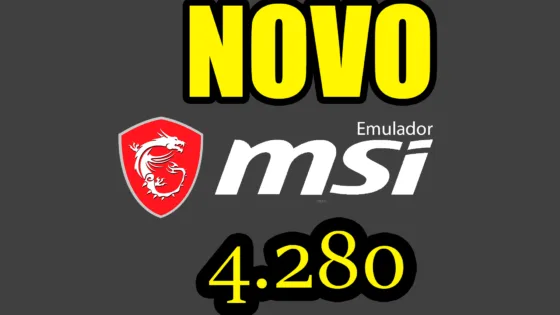 Msi 4.280.1.6309 – Emulador android download