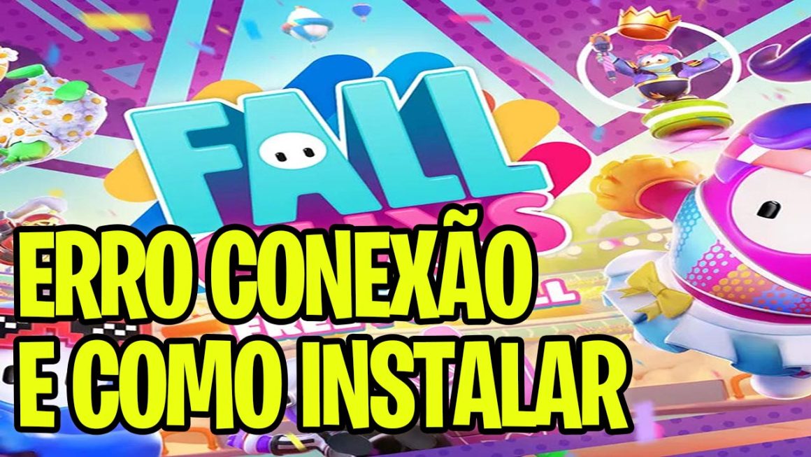 Fall guys erro de conexão - Saiba tudo