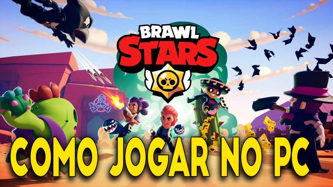 Como jogar Brawl Stars no pc 2022