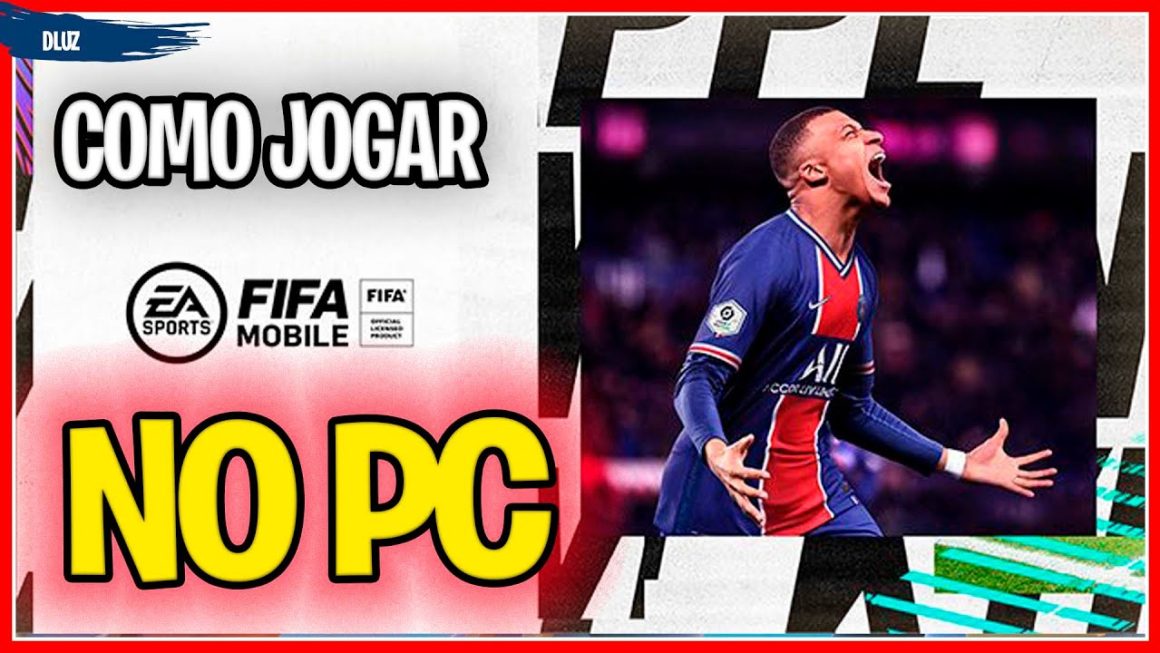 Fifa mobile no pc rápido e fácil 