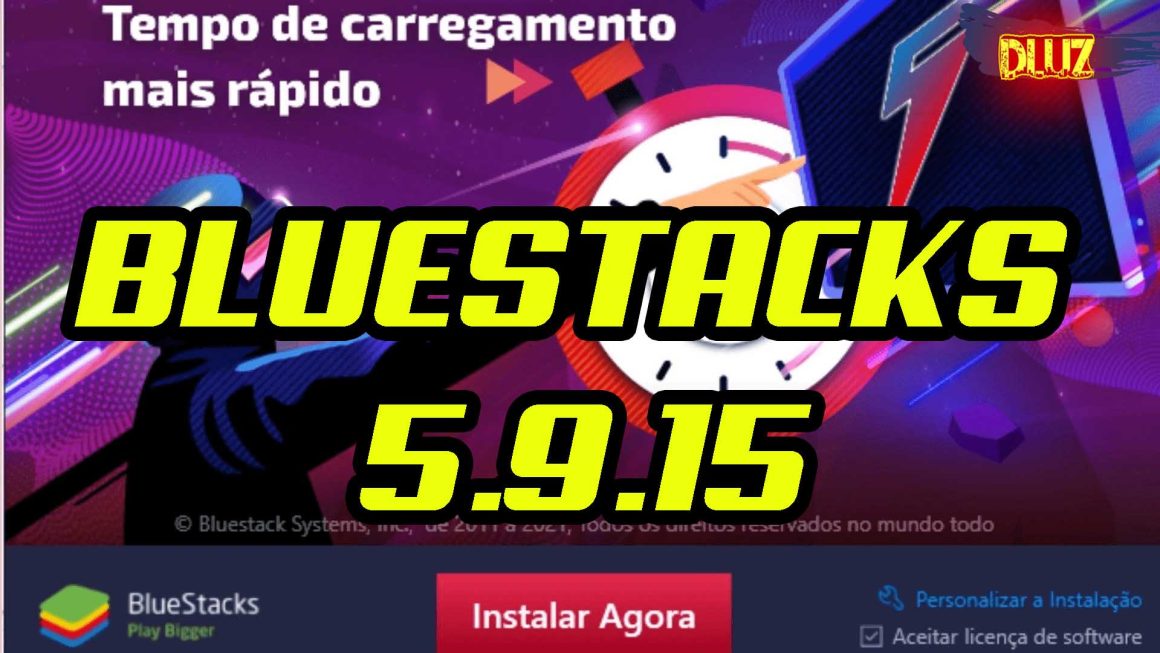 Bluestacks 5.9.15 alta performance pc fraco