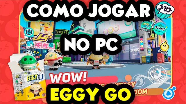 Como jogar Eggy Go no pc