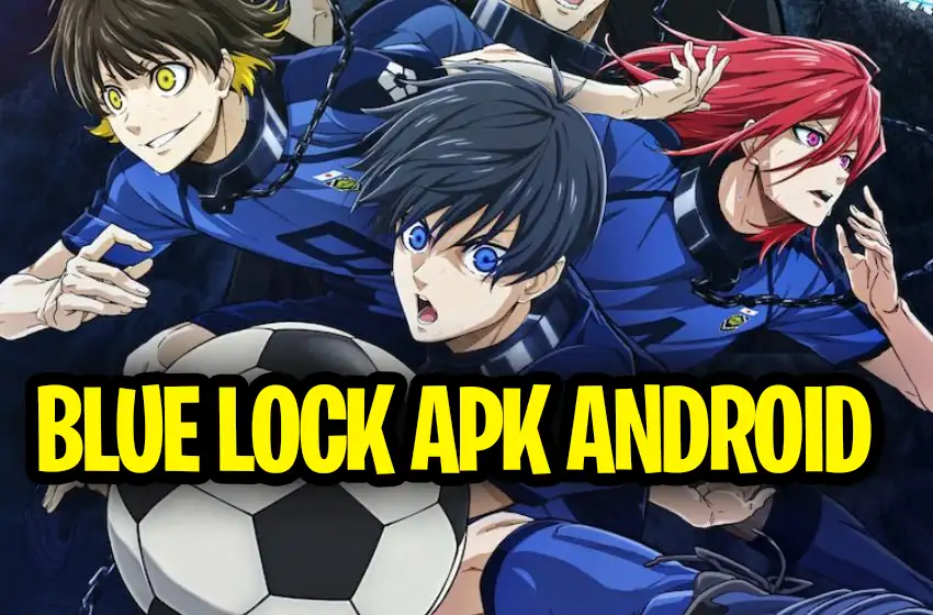 blue lock apk android