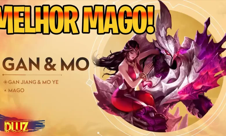 Gan & Mo: o Mago Mais Forte do Honor of Kings