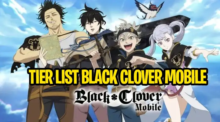 Tier List Black Clover Mobile 2023