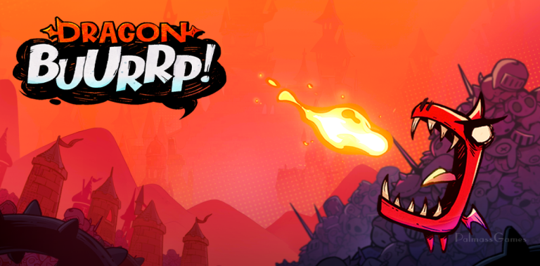 Dragon BUURRP! • Android & Ios New Games