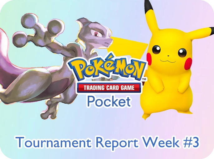 Tournament Reports - Pokémon TCG Pocket week 3