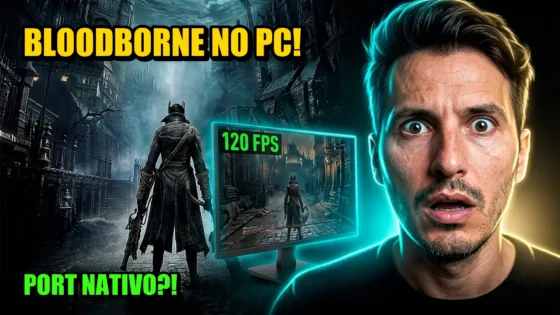 Bloodborne no PC com BBPort: Port Nativo ou Emulador? Entenda Tudo Sobre o Projeto
