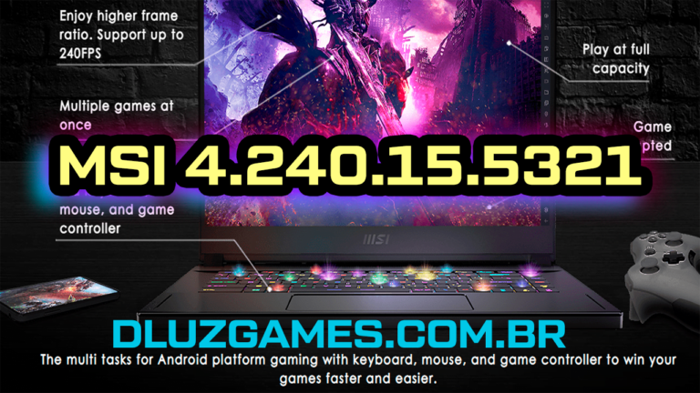 Msi 4.240.15.5321 app player android – Download
